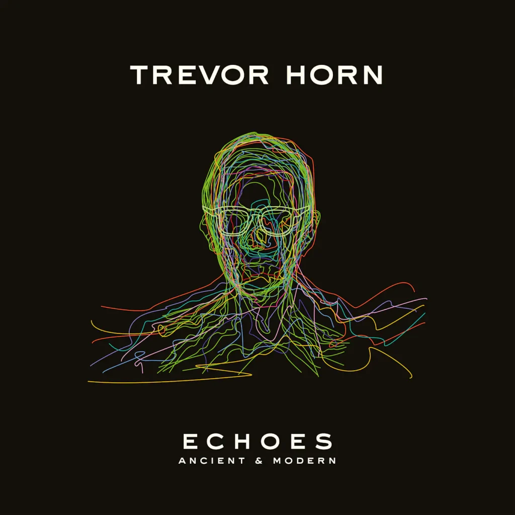 Trevor Horn - Echoes